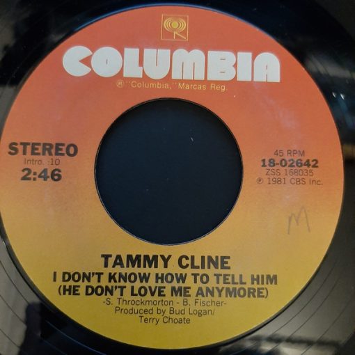 Tammy Cline - I Don't Know How To Tell Him (He Don't Love Me Anymore) (7", Single) (Very Good Plus (VG+))