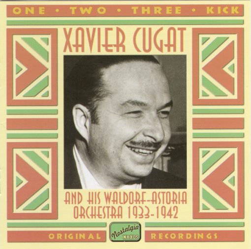 Xavier Cugat And His Waldorf-Astoria Orchestra - One, Two, Three, Kick  (CD, Comp) (Near Mint (NM or M-))