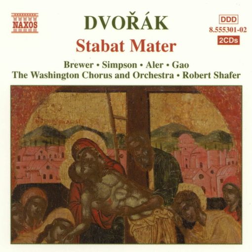 The Washington Chorus and Orchestra, Robert Shafer , conductor Christine Brewer , soprano Marietta Simpson , mezzo-soprano John Aler , tenor Ding Gao - Dvořák: Stabat Mater; Psalm 149 (CD, Album) (Near Mint (NM or M-))