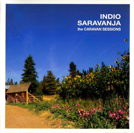 Indio Saravanja - The Caravan Sessions (CD, Album) (Near Mint (NM or M-))