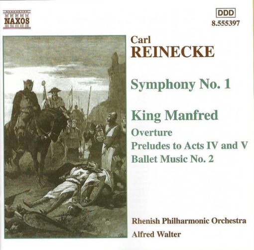 Carl Reinecke – Rheinische Philharmonie, Alfred Walter - Symphony No. 1 • King Manfred (CD, RE) (Near Mint (NM or M-))