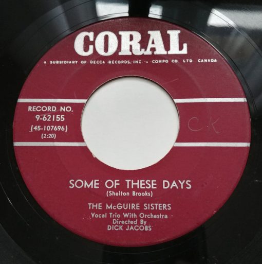 McGuire Sisters - Some Of These Days / Have A Nice Weekend (7", Single) (Very Good (VG))