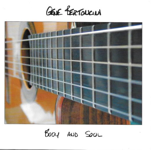 Gene Bertoncini - Body and Soul (CD, Album) (Near Mint (NM or M-))