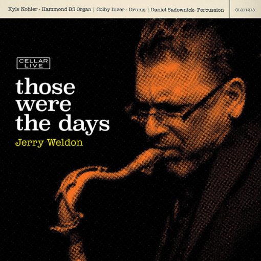 Jerry Weldon - Those Were The Days (CD, Album) (Mint (M))