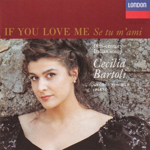 Cecilia Bartoli, György Fischer - If You Love Me = Se Tu M'ami (18th-century Italian Songs) (CD, Album) (Near Mint (NM or M-))