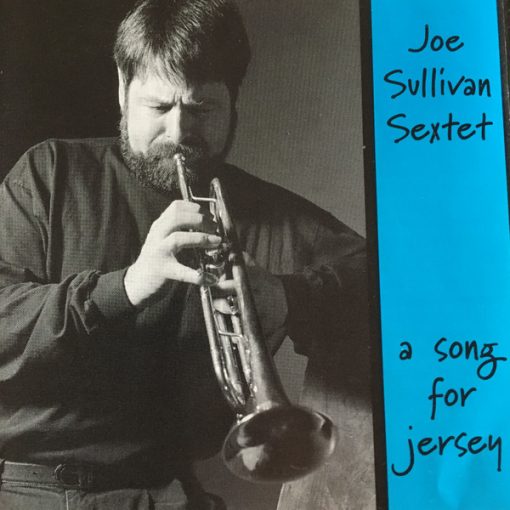 Joe Sullivan Sextet - A Song For Jersey (CD, Album) (Near Mint (NM or M-))