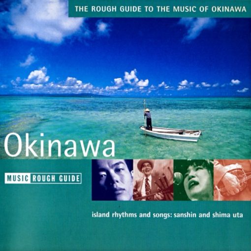 Various - The Rough Guide To The Music Of Okinawa (CD, Comp) (Near Mint (NM or M-))