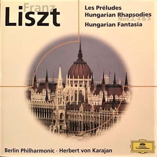 Franz Liszt - Les Préludes • Hungarian Rhapsodies Nos.2, 4 & 5 • Hungarian Fantasia (CD, Comp, RM, AMS) (Near Mint (NM or M-))