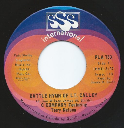 C Company Featuring Terry Nelson (7) - Battle Hymn Of Lt. Calley (7") (Very Good Plus (VG+))