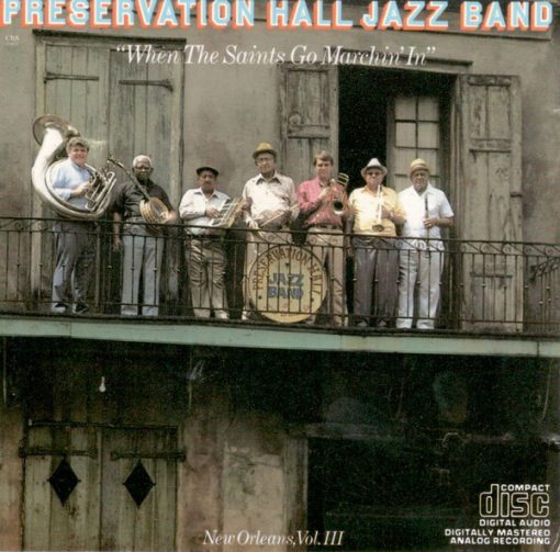 Preservation Hall Jazz Band - When The Saints Go Marchin' In (New Orleans, Vol. III) (CD) (Near Mint (NM or M-))