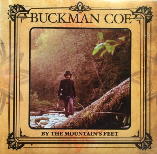 Buckman Coe - By The Mountain's Feet (CD, Album) (Near Mint (NM or M-))