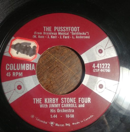 The Kirby Stone Four - The Pussyfoot / Don't Cry, Joe (7", Single) (Very Good Plus (VG+))