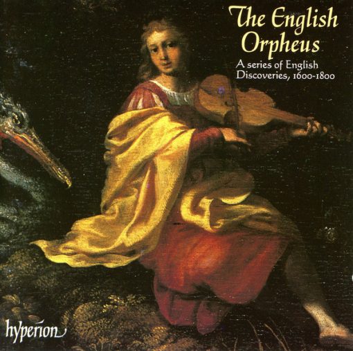 Various - The English Orpheus (A Series Of English Discoveries, 1600-1800) (CD, Comp) (Near Mint (NM or M-))