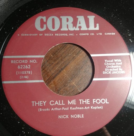 Nick Noble - They Call Me The Fool / (I'm Gonna) Cry Some Tears (7") (Very Good Plus (VG+))