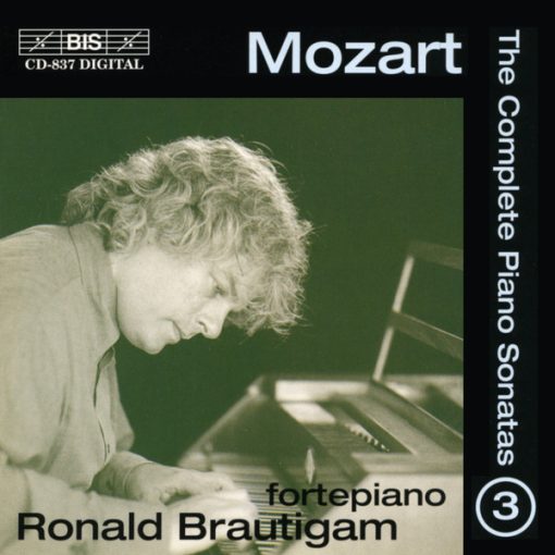 Wolfgang Amadeus Mozart, Ronald Brautigam - The Complete Piano Sonatas 3 (CD, Album) (Near Mint (NM or M-))