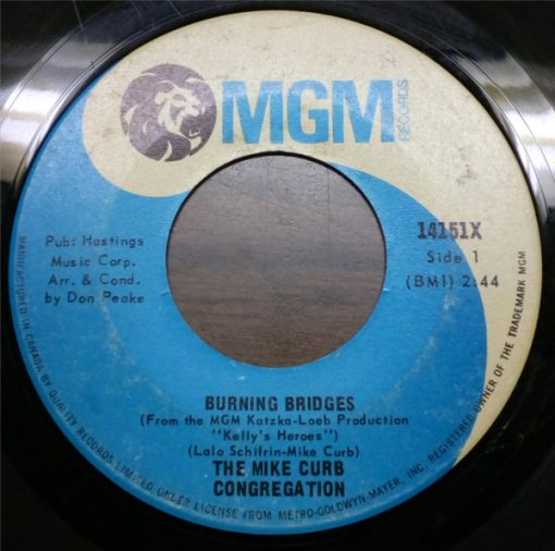 Mike Curb Congregation - Burning Bridges / We'll Sing In The Sunshine (7", Single) (Near Mint (NM or M-))