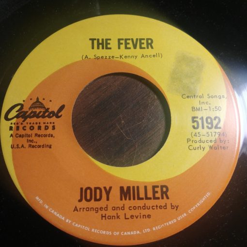 Jody Miller - The Fever / In My Room (7", Single) (Very Good Plus (VG+))