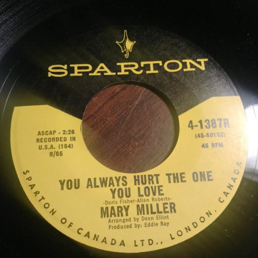 Mary Miller (2) - You Always Hurt The One You Love / I Wish I Knew What Dress To Wear (7", Single) (Very Good Plus (VG+))