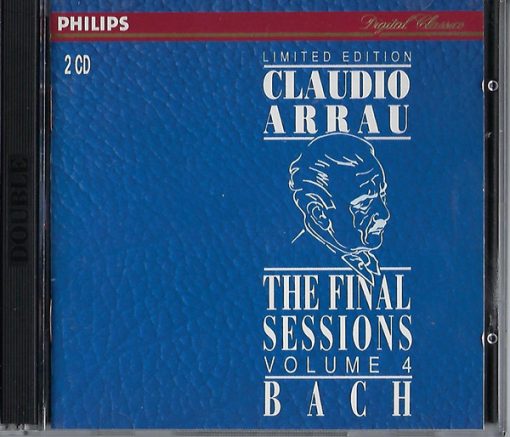 Claudio Arrau, Johann Sebastian Bach - The Final Sessions Volume 4 (2xCD, Album, Ltd) (Near Mint (NM or M-))