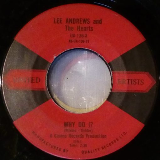 Lee Andrews & The Hearts - Why Do I (7", Single) (Near Mint (NM or M-))