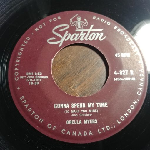 Orella Myers - Gonna Spend My Time (To Make You Mine) / Give A Little, Take A Little Love (7", Single) (Very Good Plus (VG+))