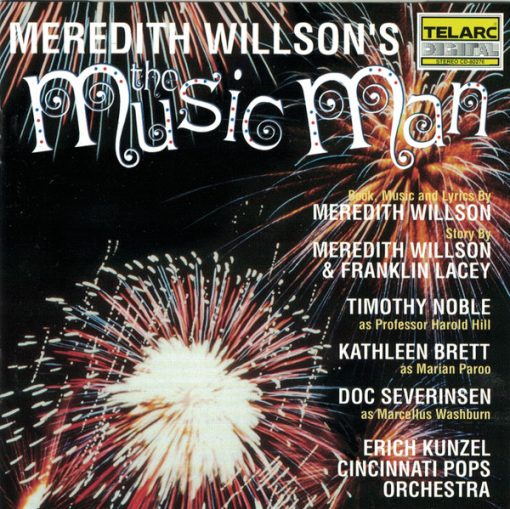 Meredith Willson -  Erich Kunzel, Cincinnati Pops Orchestra - Meredith Willson's The Music Man (CD, Album) (Near Mint (NM or M-))