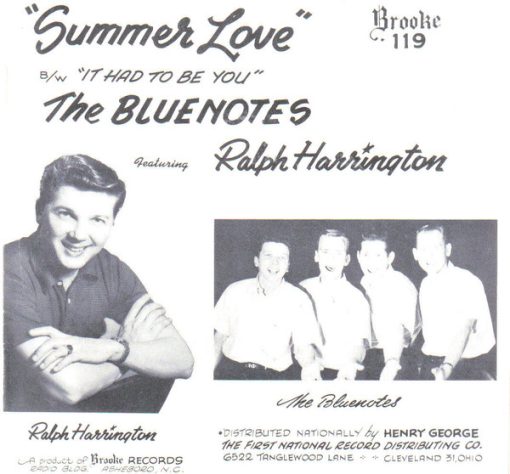 The Bluenotes (3) Featuring Ralph Harrington - Summer Love / It Had To Be You  (7", Single) (Very Good Plus (VG+))