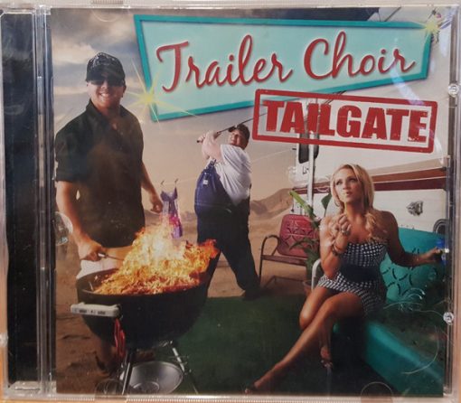 Trailer Choir - Tailgate (CD, Album) (Near Mint (NM or M-))