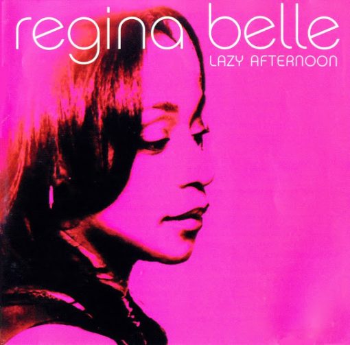 Regina Belle - Lazy Afternoon (CD, Album) (Near Mint (NM or M-))