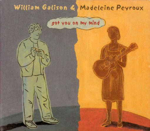 William Galison & Madeleine Peyroux - Got You On My Mind (CD, Album, Dig) (Near Mint (NM or M-))