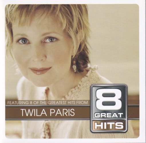 Twila Paris - 8 Great Hits (CD, Comp) (Mint (M))