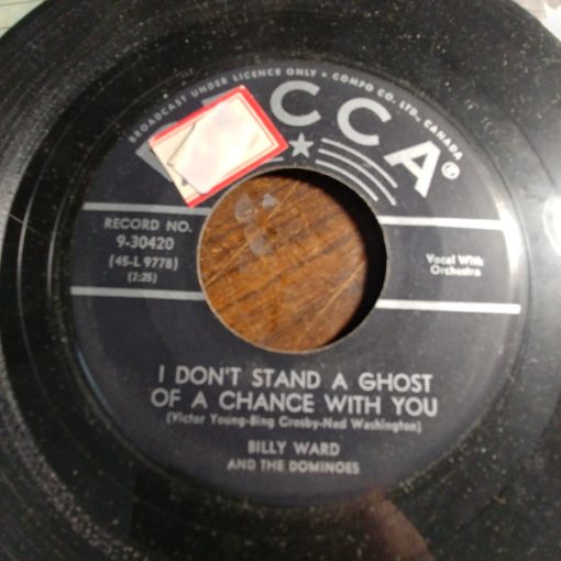 Billy Ward And His Dominoes - I Don't Stand A Ghost Of A Chance With You (7", Single) (Very Good Plus (VG+))