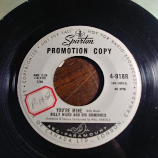 Billy Ward And His Dominoes - You're Mine / The World Is Waiting For The Sunshine (7", Single, Promo) (Very Good Plus (VG+))