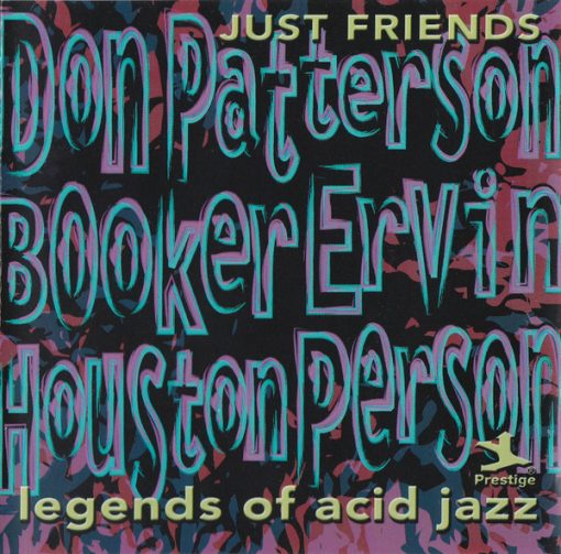 Don Patterson / Booker Ervin / Houston Person - Just Friends (CD, Comp, RM) (Near Mint (NM or M-))