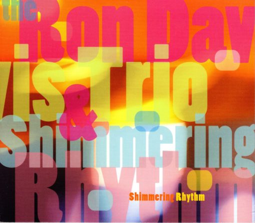 The Ron Davis Trio & Shimmering Rhythm - Shimmering Rhythm (CD, Album) (Near Mint (NM or M-))