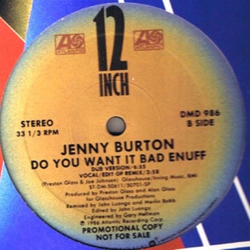 Jenny Burton - Do You Want It Bad Enuff (12", Single, Promo) (Mint (M))