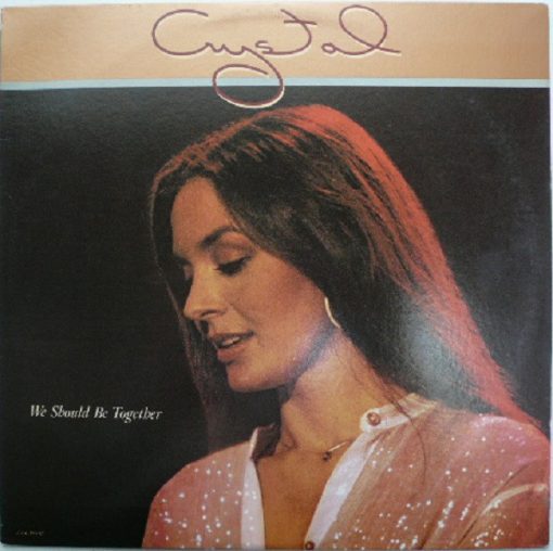 Crystal Gayle - We Should Be Together (LP, Album) (Mint (M))