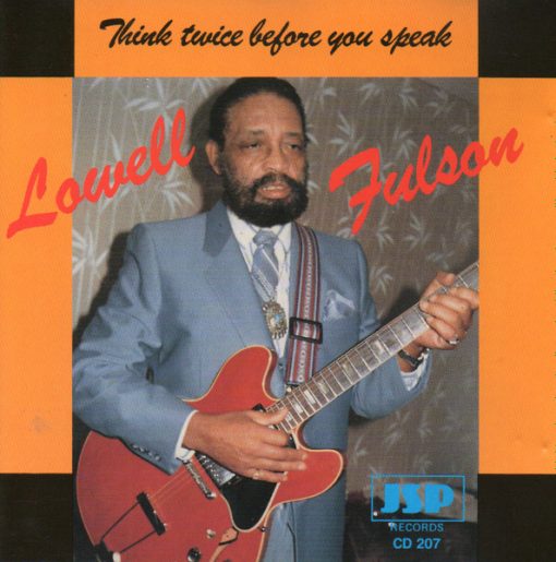 Lowell Fulson - Think Twice Before You Speak (CD, Album) (Mint (M))