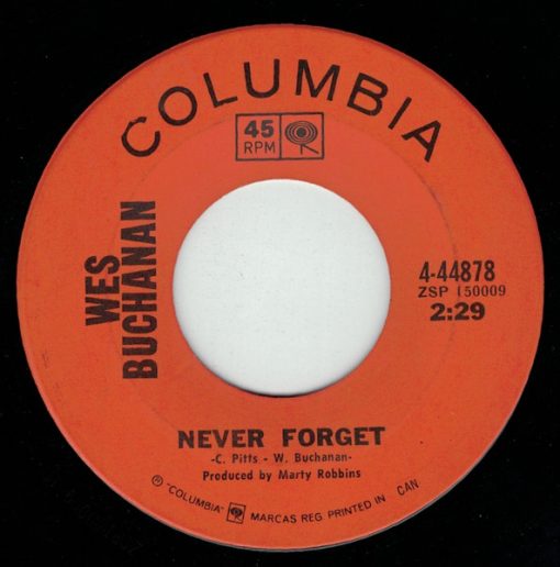 Wes Buchanan - Never Forget (7", Single) (Very Good Plus (VG+))