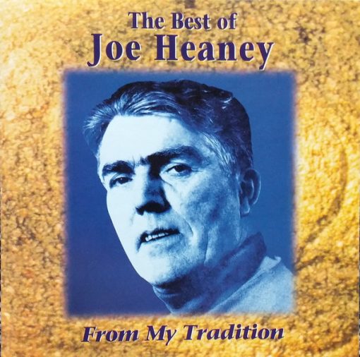 Joe Heaney - The Best Of Joe Heaney – From My Tradition (CD, Comp) (Mint (M))