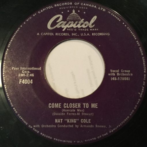 Nat King Cole - Come Closer To Me (Acercate Mas) / Nothing In The World (7", Single) (Near Mint (NM or M-))