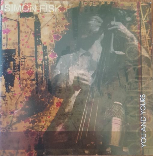 Simon Fisk (2) - You And Yours (CD, Album) (Near Mint (NM or M-))