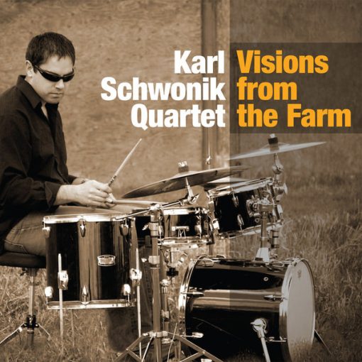 Karl Schwonik Quartet - Visions From The Farm (CD) (Near Mint (NM or M-))