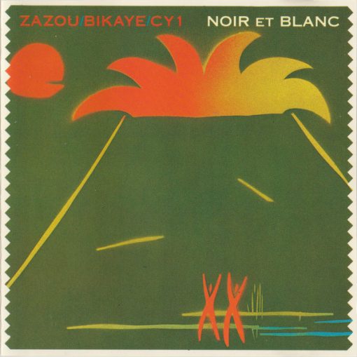 Zazou, Bikaye and CY1 - Noir Et Blanc (CD, Album, RE) (Near Mint (NM or M-))