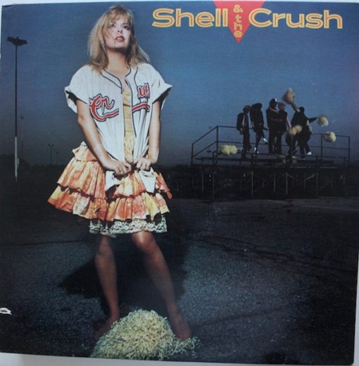 Shell & The Crush - Shell & The Crush (12", MiniAlbum) (Mint (M))