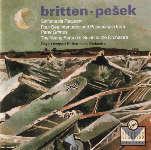 Benjamin Britten : Libor Pešek, Royal Liverpool Philharmonic Orchestra - Sinfonia Da Requiem / Four Sea Interludes And Passacaglia From Peter Grimes / The Young Person's Guide To The Orchestra (CD) (Near Mint (NM or M-))