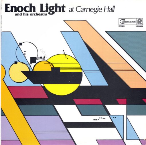 Enoch Light And His Orchestra - Enoch Light And His Orchestra At Carnegie Hall (LP, Album, RE) (Mint (M))