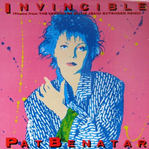 Pat Benatar - Invincible (Theme From The Legend Of Billie Jean) (Extended Remix) (12") (Mint (M))