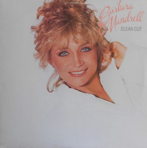 Barbara Mandrell - Clean Cut (LP, Album, Glo) (Mint (M))