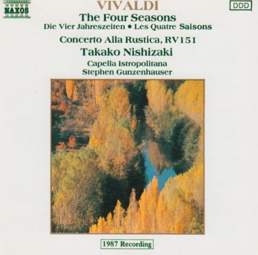 Antonio Vivaldi, Takako Nishizaki, Capella Istropolitana, Stephen Gunzenhauser - The Four Seasons, Concerto Alla Rustica In G, RV 151 (CD, Album) (Near Mint (NM or M-))